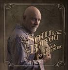 Soul Of The Bayou di Gregg Martinez - CD Soul Of The Bayou di Gregg Martinez - CD