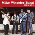 Turn_It_Up_!!-Mike_Wheeler_Band_