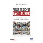 Professione_Youtuber_-Crespi_Paolo_Perna_Mark