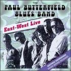 East West Live  di The Paul Butterfield Blues Band - CD