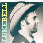 Luke Bell di Luke Bell - CD Luke Bell di Luke Bell - CD