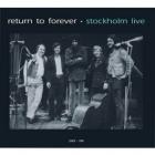Stockholm Live  di Return To Forever - CD