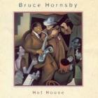 Hot House di Bruce Hornsby - CD