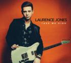 Take Me High  di Laurence Jones - CD