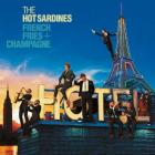 French Fries & Champagne  di The Hot Sardines - CD