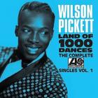 Land_Of_1000_Dances_,_The_Complete_Atlantic_Singles_,_Vol._1_-Wilson_Pickett