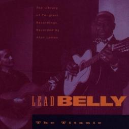 The Titanic di Leadbelly - CD