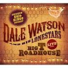 Live_At_The_Big_T_Roadhouse_-Dale_Watson