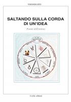 Saltando Sulla Corda Di Un`idea Poesie Dell`anima  di Zito Vincenzo - Libro