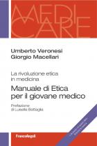 Manuale_Di_Etica_Per_Il_Giovane_Medico_La_Rivoluzione_Etica_In_Medicina_-Veronesi_Umberto_Macellari_Gio