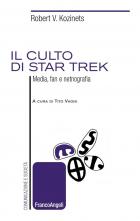 Culto_Di_Star_Trek__Media_Fan_E_Netnografia_il_-Kozinets_Robert_Vagni_T_cur.