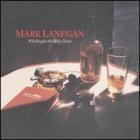 Whiskey For The Holy Ghost di Mark Lanegan - CD Whiskey For The Holy Ghost di Mark Lanegan - CD