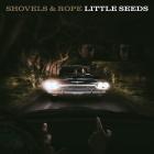 Little Seeds  di Shovels & Rope - CD Little Seeds  di Shovels & Rope - CD