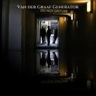 Do Not Disturb  di Van Der Graaf Generator - CD