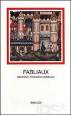 Racconti Francesi Medievali  di Fabliaux - Libro