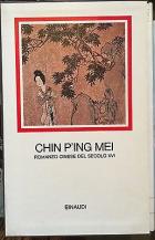 Chin P'ing Mei Romanzo Cinese Del Secolo Xvi  di Aa.vv. - Libro