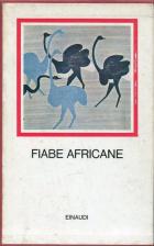 Fiabe Africane di Aa.vv. - libri Fiabe Africane di Aa.vv. - libri