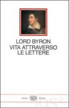 Vita_Attraverso_Le_Lettere-Byron_Lord