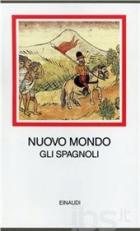 Nuovo_Mondo_Gli_Spagnoli_-Aa.vv.