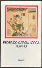 Teatro (lorca)  di Garcia Lorca Federico - libri