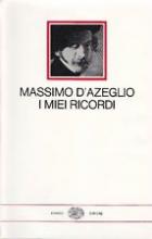 Miei_Ricordi_i_-D%60azeglio_Massimo