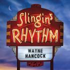 Slingin'_Rhythm_-Wayne_Hancock