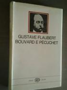 Bouvard E Pecuchet di Flaubert Gustave - Libro Bouvard E Pecuchet di Flaubert Gustave - Libro