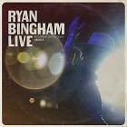 Ryan Bingham Live di Ryan Bingham - CD Ryan Bingham Live di Ryan Bingham - CD
