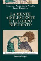 Mente_Adolescente_E_Il_Corpo_Ripudiato_(la)_-Aa.vv._Nicolo`_A._M._(cur.)_Ruggiero