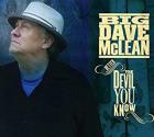 Better The Devil You Know di Big Dave McLean - CD