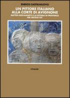 Pittore Italiano Alla Corte Di Avignone  di Castelnuovo Enrico - libri