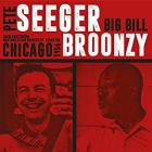 Chicago 1956  di Pete Seeger & Big Bill Broonzy - CD Chicago 1956  di Pete Seeger & Big Bill Broonzy - CD