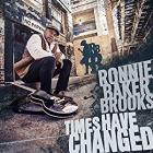 Times Have Changed di Ronnie Baker Brooks - CD Times Have Changed di Ronnie Baker Brooks - CD