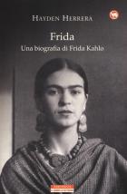 Frida_Una_Biografia_Di_Frida_Kahlo_-Herrera_Hayden