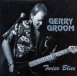 Twice Blue di Gerry Groom - CD