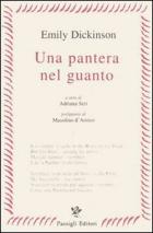 Pantera Nel Guanto  di Dickinson Emily - libri