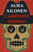 Campione Gringo di Xilonen Aura - Libro Campione Gringo di Xilonen Aura - Libro
