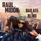 Bad_Ass_And_Blind_-Raul_Midon_
