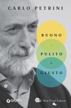 Buono_Pulito_E_Giusto_-Petrini_Carlo
