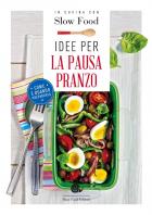 Idee_Per_La_Pausa_Pranzo_Come_E_Quando_Prepararla_-Aa.vv._Minerdo_B._cur.