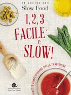 1_2_3_Facile_E_Slow_Ricette_Semplicissime_Della_Tradizione_-Aa.vv._Minerdo_B._(cur.)