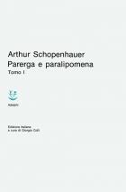 Parerga_E_Paralipomena_-Schopenhauer_Arthur%3B_Colli_G.