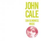 Sun Blindness Music di John Cale - CD Sun Blindness Music di John Cale - CD