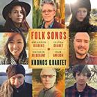 Folk Songs  di Kronos Quartet - CD