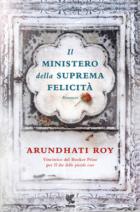 Ministero Della Suprema Felicita` (il) di Roy Arundhati - libri Ministero Della Suprema Felicita` (il) di Roy Arundhati - libri