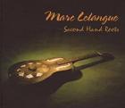Second Hand Roots  di Marc Lelangue - CD
