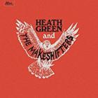 Heath Green & The Makeshifters di Heath Green & The Makeshifters - CD Heath Green & The Makeshifters di Heath Green & The Makeshifters - CD