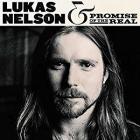 Lukas Nelson & Promise Of The Real di Lukas Nelson & Promise Of The Real - CD