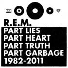 Part Lies Part Heart Part Truth Part Garbage 1982-2011 di R.E.M. - CD