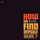 How_Did_I_Find_Myself_Here?-Dream_Syndicate